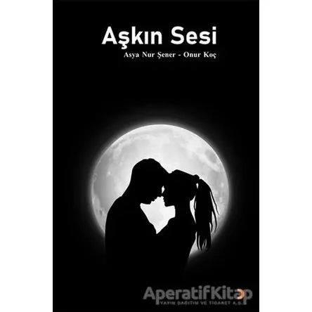Aşkın Sesi - Onur Koç - Cinius Yayınları