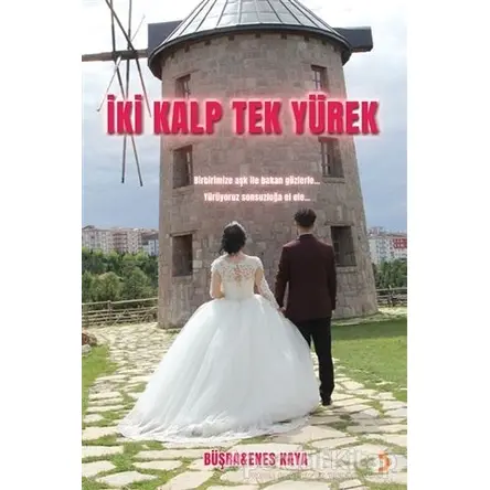 İki Kalp Tek Yürek - Büşra Kaya - Cinius Yayınları