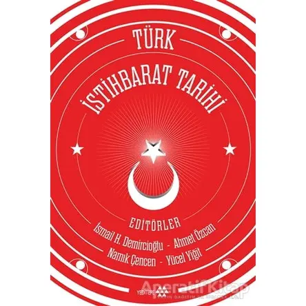 Türk İstihbarat Tarihi - Namık Çencen - Yeditepe Yayınevi