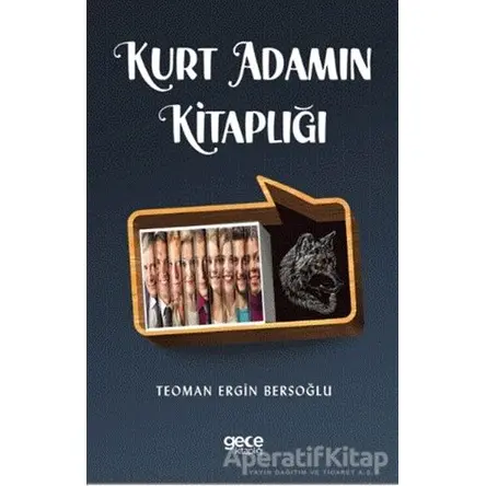 Kurt Adamın Kitaplığı - Teoman Ergİn Bersoğlu - Gece Kitaplığı