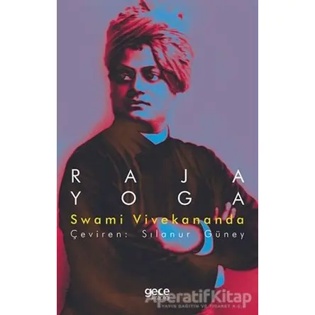 Raja Yoga - Swami Vivekananda - Gece Kitaplığı