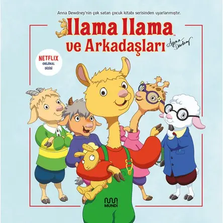 Llama Llama ve Arkadaşları - Anna Dewdney - Mundi