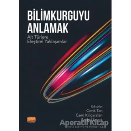 Bilimkurguyu Anlamak - Seda Uyanık - Nobel Bilimsel Eserler