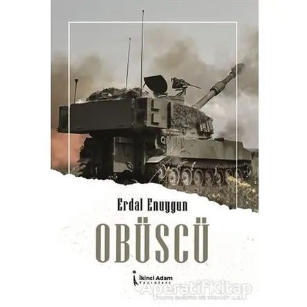 Obüscü - Erdal Enuygun - İkinci Adam Yayınları