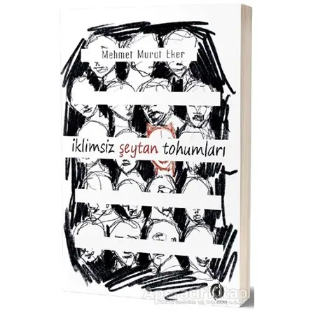 İklimsiz Şeytan Tohumları - Mehmet Murat Eker - Herdem Kitap