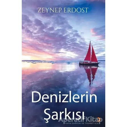 Denizlerin Şarkısı - Zeynep Erdost - Cinius Yayınları