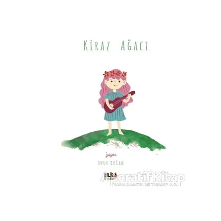 Kiraz Ağacı - Onur Doğan - Tilki Kitap
