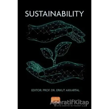 Sustainability - Erkut Akkartal - Nobel Bilimsel Eserler