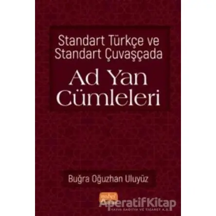 Standart Türkçe ve Standart Çuvaşçada Ad Yan Cümleleri