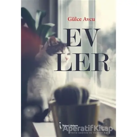 Evler - Gülce Avcu - İkinci Adam Yayınları