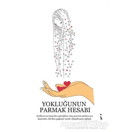 Yokluğunun Parmak Hesabı - Derya İnan - İkinci Adam Yayınları