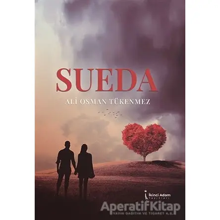 Sueda - Ali Osman Tükenmez - İkinci Adam Yayınları