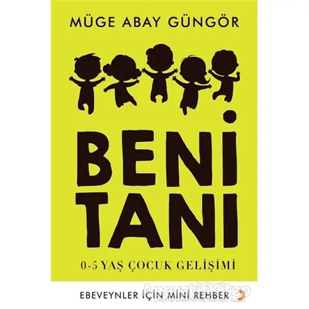 Beni Tanı - Müge Abay Güngör - Cinius Yayınları