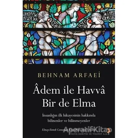 Adem ile Havva Bir de Elma - Behnam Arfaei - Cinius Yayınları