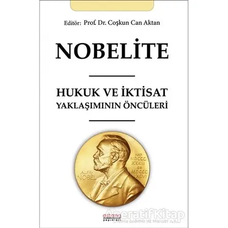 Nobelite - Coşkun Can Aktan - Astana Yayınları