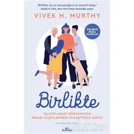 Birlikte - Vivek H. Murthy - Kronik Kitap