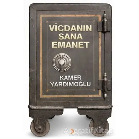 Vicdanın Sana Emanet - Kamer Yardımoğlu - Cinius Yayınları