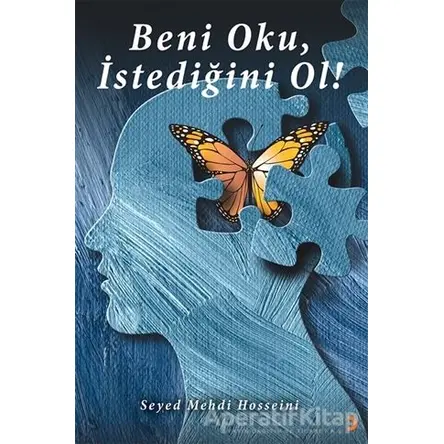 Beni Oku, İstediğini Ol! - Seyed Mehdi Hosseini - Cinius Yayınları