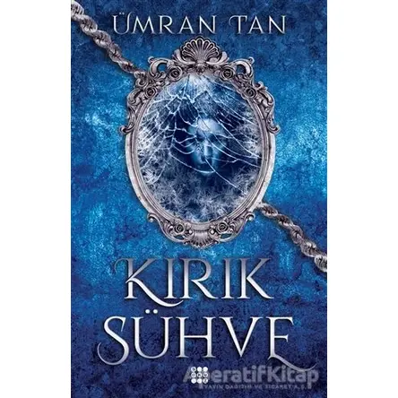 Kırık Sühve - Ümran Tan - Dokuz Yayınları