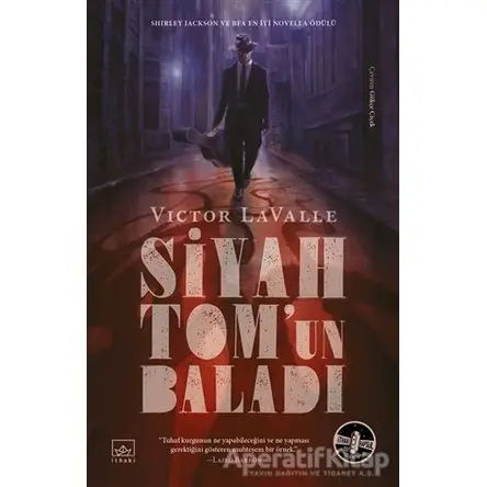 Siyah Tom’un Baladı - Victor LaValle - İthaki Yayınları