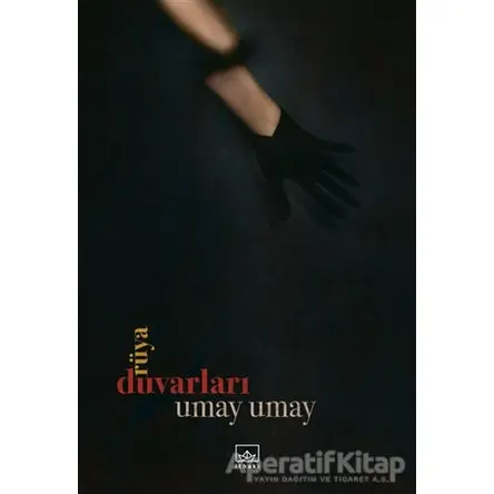 Rüya Duvarları - Umay Umay - İthaki Yayınları