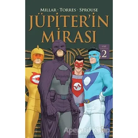 Jüpiter’in Mirası Cilt 2 - Wilfredo Torres - İthaki Yayınları