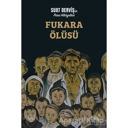 Fukara Ölüsü - Suat Derviş - İthaki Yayınları