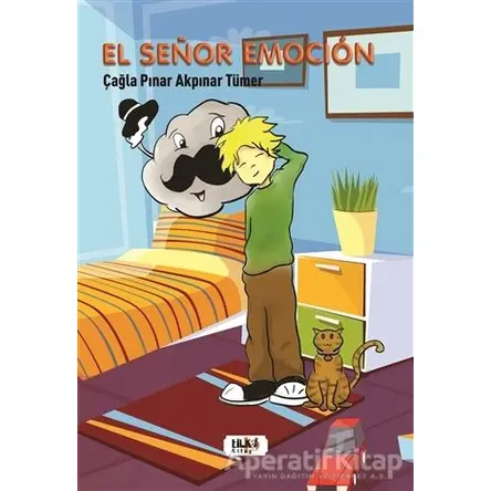 El Senor Emocion - Çağla Pınar Akpınar Tümer - Tilki Kitap