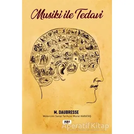 Musiki ile Tedavi - M. Daubresse - Tilki Kitap