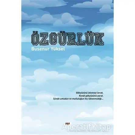 Özgürlük - Busenur Yüksel - Tilki Kitap