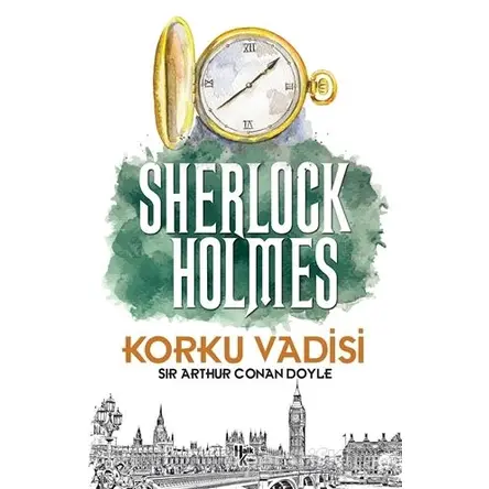 Korku Vadisi - Sherlock Holmes - Sir Arthur Conan Doyle - Halk Kitabevi