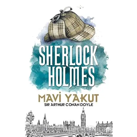 Mavi Yakut - Sherlock Holmes - Sir Arthur Conan Doyle - Halk Kitabevi