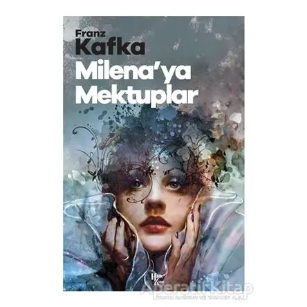 Milena’ya Mektuplar - Franz Kafka - Halk Kitabevi