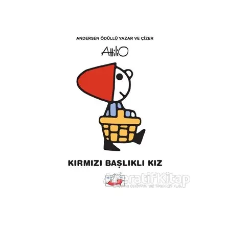 Kırmızı Başlıklı Kız - Attilio Cassinelli - Uçan Fil Yayınları