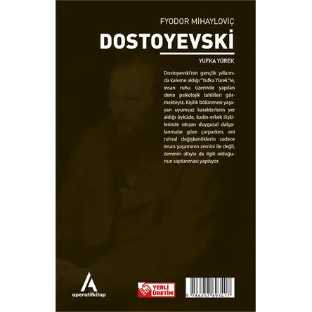 Yufka Yürek - Dostoyevski - Aperatif Dünya Klasikleri