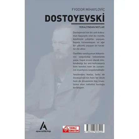Yeraltından Notlar - Dostoyevski - Aperatif Dünya Klasikleri