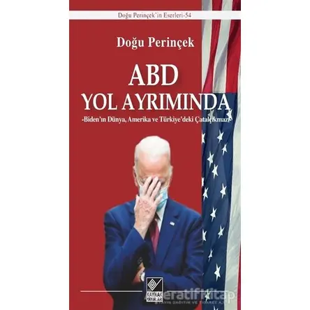ABD Yol Ayrımında - Doğu Perinçek - Kaynak Yayınları