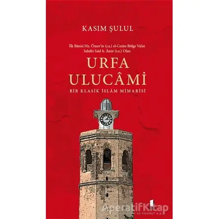 Urfa Ulucami - Kasım Şulul - Kapı Yayınları