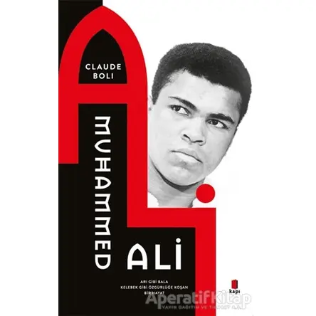 Muhammed Ali - Claude Boli - Kapı Yayınları