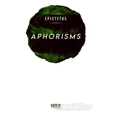Aphorisms - Epictetus - Gece Kitaplığı