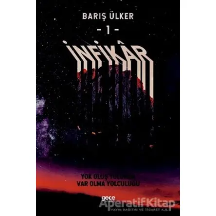 İnfikar 1 - Barış Ülker - Gece Kitaplığı