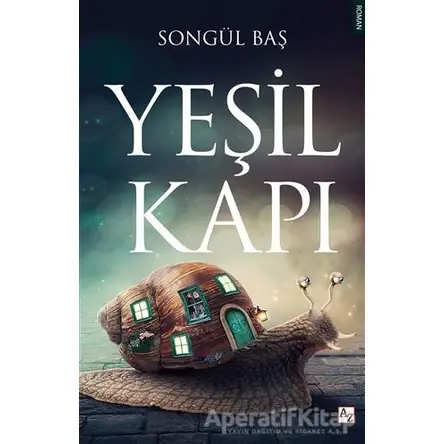 Yeşil Kapı - Songül Baş - Az Kitap
