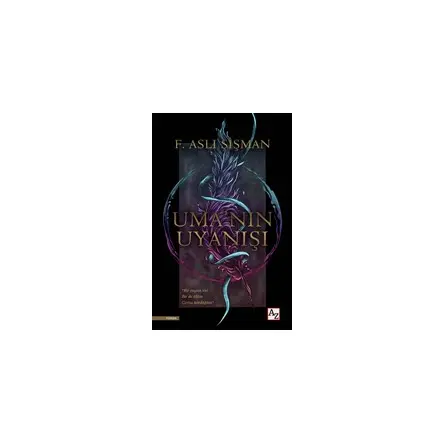 Uma’nın Uyanışı - F. Aslı Şişman - Az Kitap