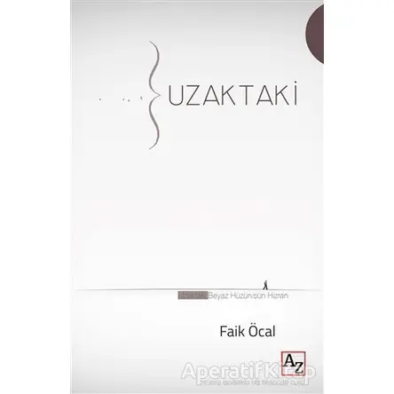Uzaktaki - Faik Öcal - Az Kitap