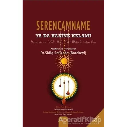 Serencamname Ya Da Hazine Kelamı - Sidıq Sefizade (Borekeyi) - Sitav Yayınevi