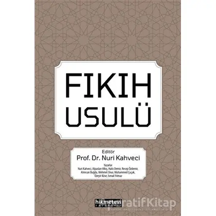 Fıkıh Usulü - Recep Özdemir - Hikmetevi Yayınları