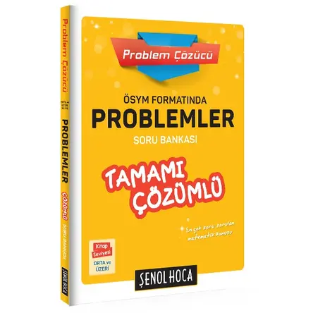 Şenol Hoca ÖSYM Formatında Problemler Çözümlü Soru Bankası