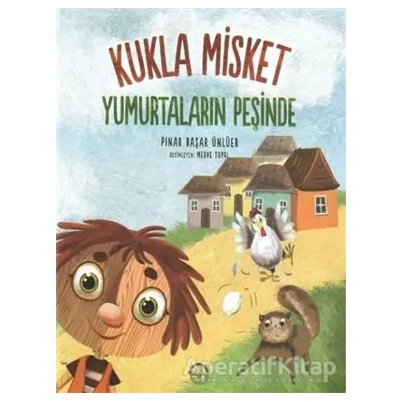Yumurtaların Peşinde - Kukla Misket - Pınar Başar Ünlüer - Diyanet İşleri Başkanlığı