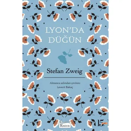 Lyon’da Düğün - Bez Cilt - Stefan Zweig - Koridor Yayıncılık