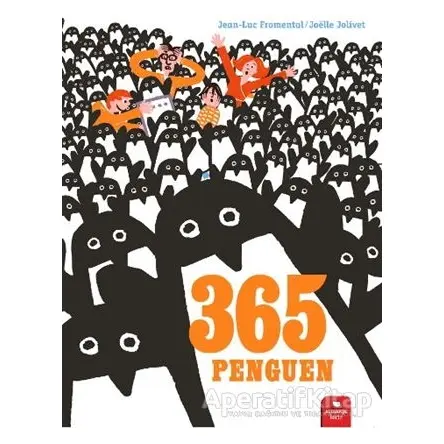 365 Penguen - Jean-Luc Fromental - Redhouse Kidz Yayınları